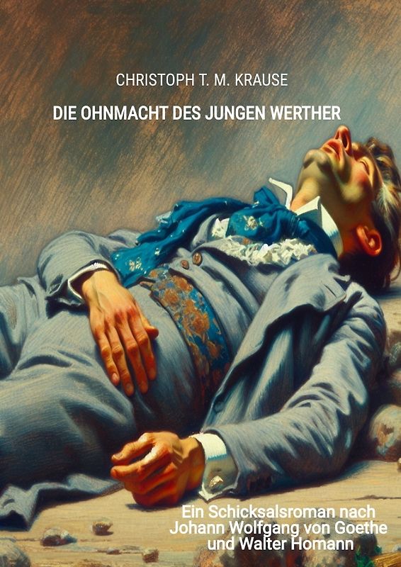 Die Ohnmacht des jungen Werther
