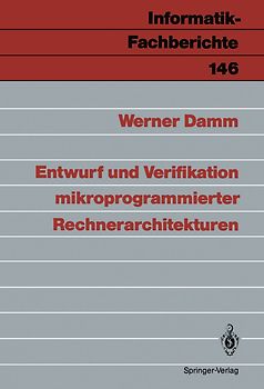 Entwurf und Verifikation mikroprogrammierter Rechnerarchitekturen