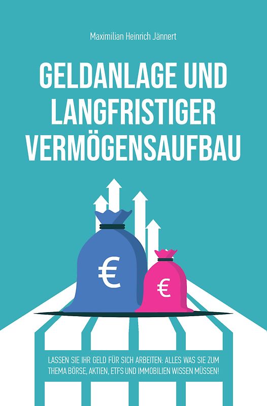 Geldanlage und langfristiger Vermögensaufbau
