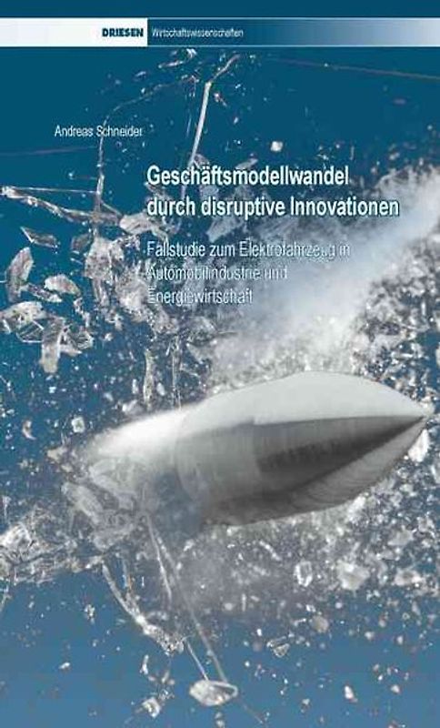 Geschäftsmodellwandel durch disruptive Innovationen