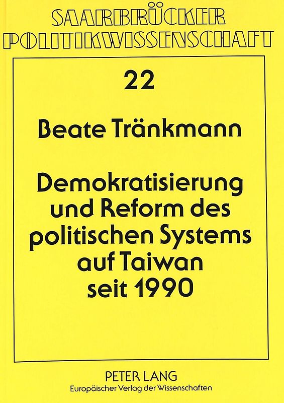 Demokratisierung und Reform des politischen Systems auf Taiwan seit 1990