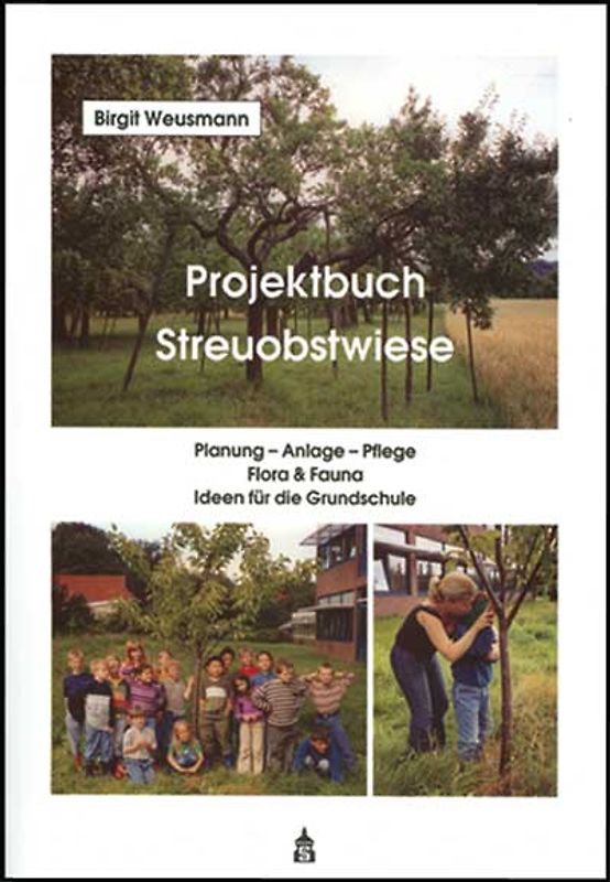 Projektbuch Streuobstwiese