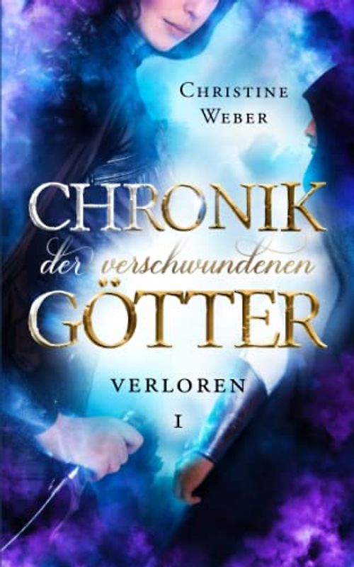 Chronik der verschwundenen Götter: Verloren
