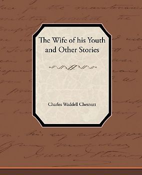 The Wife of his Youth and Other Stories