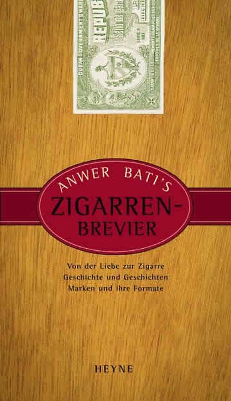 Anwer Bati's Zigarren-Brevier