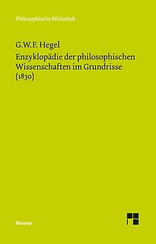 Enzyklopädie der philosophischen Wissenschaften im Grundrisse (1830)