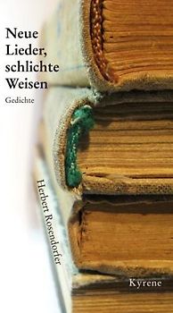Neue Lieder, schlichte Weisen