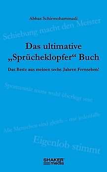 Das ultimative "Sprücheklopfer" Buch