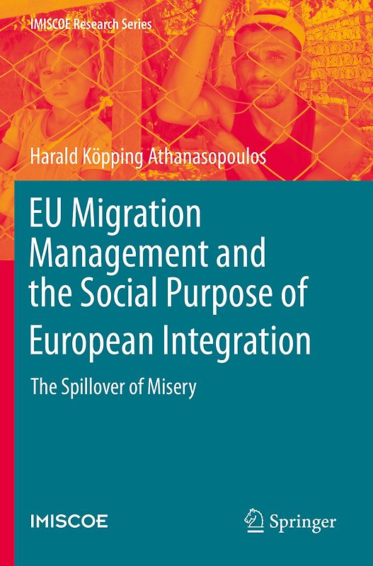 EU Migration Management and the Social Purpose of European Integration