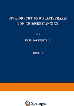 Staatsrecht und Staatspraxis von Grossbritannien
