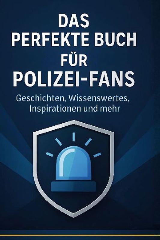 Das perfekte Buch für Polizei-Fans