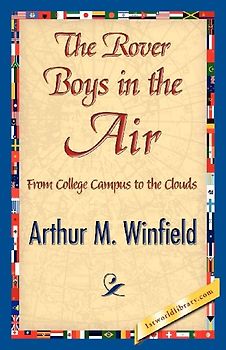 The Rover Boys in the Air