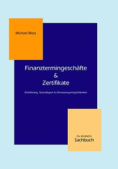 Finanztermingeschäfte & Zertifikate