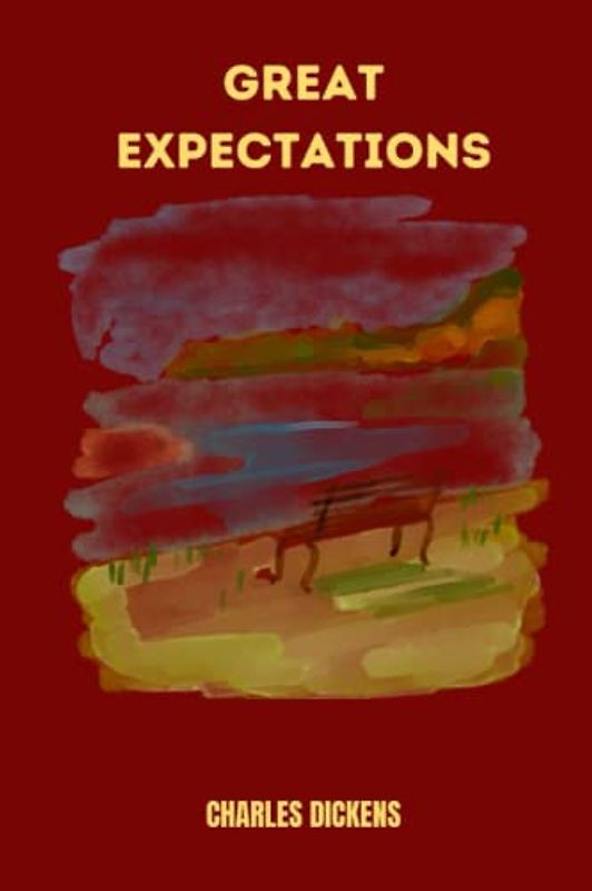 great expectations by Charles Dickens