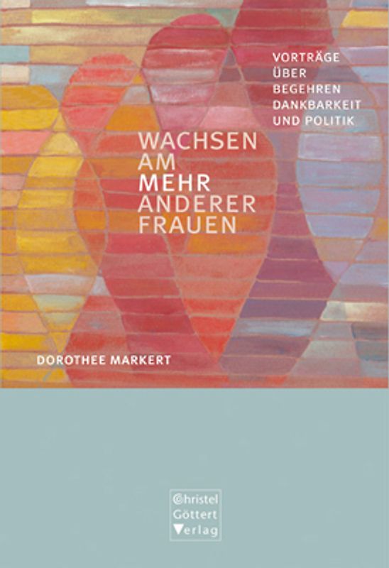 Wachsen am Mehr anderer Frauen