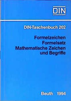 Formelzeichen, Formelsatz, Mathematische Zeichen und Begriffe