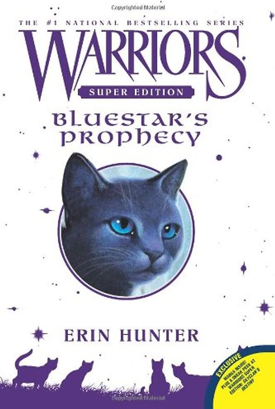 Warriors Super Edition: Bluestar's Prophecy - Erin Hunter