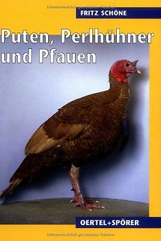 Puten, Perlhühner, Pfauen