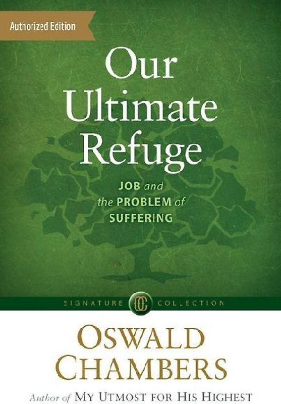 Our Ultimate Refuge
