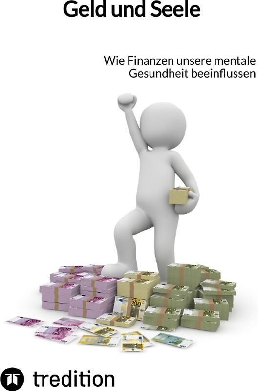 Geld und Seele