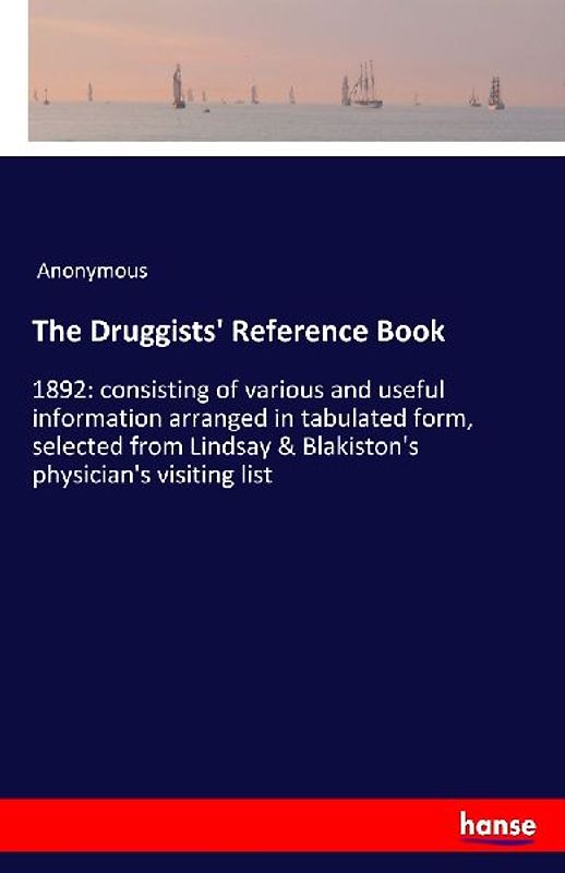 The Druggists' Reference Book