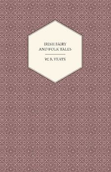 Irish Fairy and Folk Tales