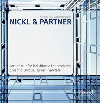 Nickl & Partner / Architektur für individuelle Lebensräume