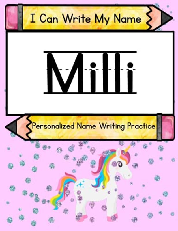 I Can Write My Name: Milli: Personalized Name Writing Practice