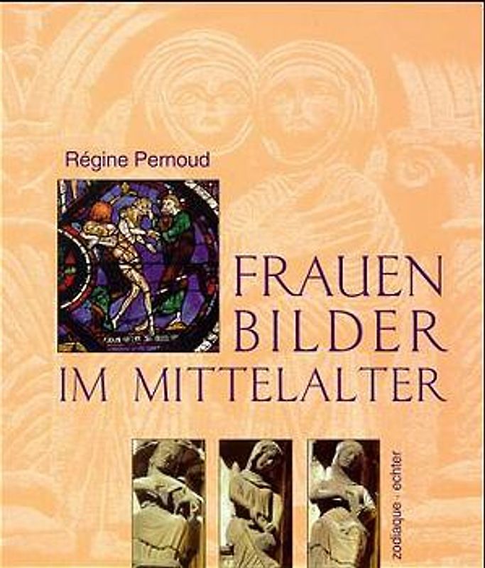 Frauenbilder im Mittelalter