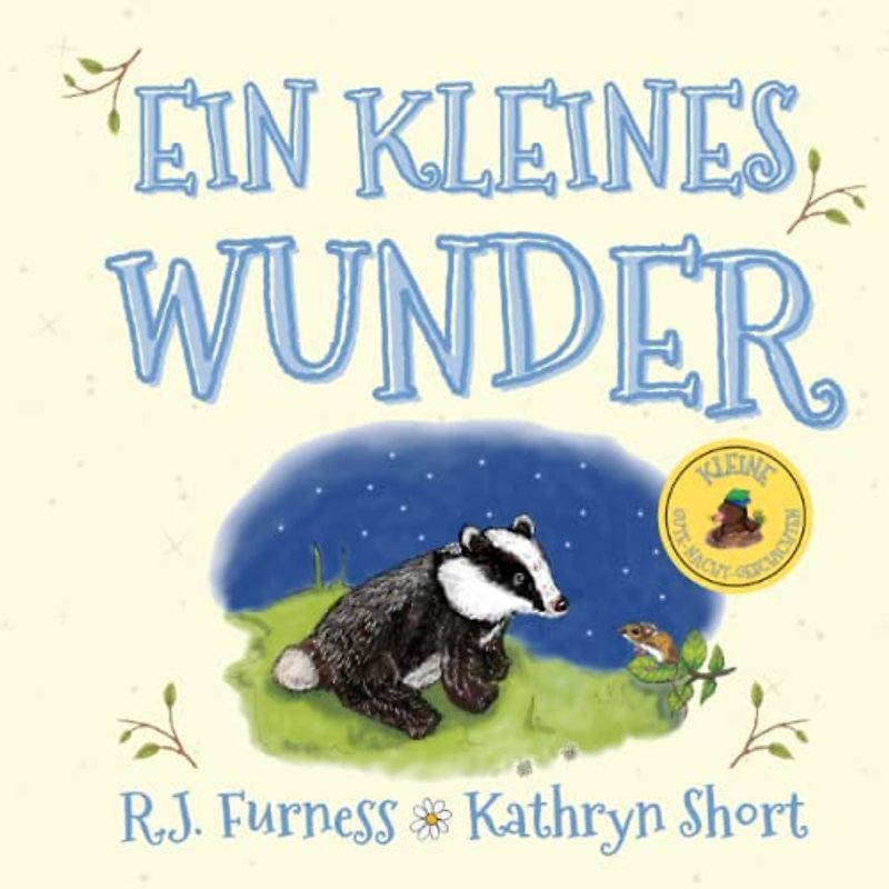 Ein Kleines Wunder (Kleine Gute-Nacht-Geschichten, Band 1)