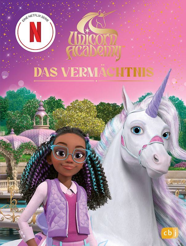 Unicorn Academy – Das Vermächtnis