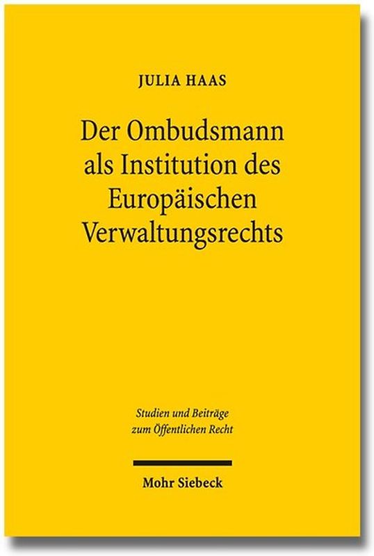Der Ombudsmann als Institution des Europäischen Verwaltungsrechts