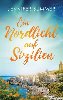 Ein Nordlicht auf Sizilien