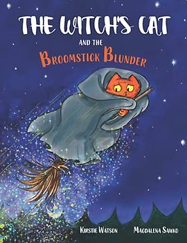 The Witch's Cat and The Broomstick Blunder