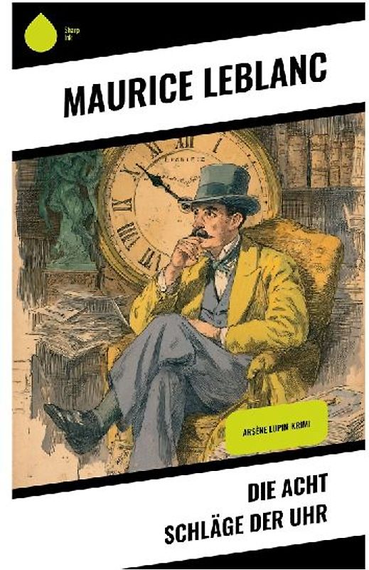 Die acht Schläge der Uhr