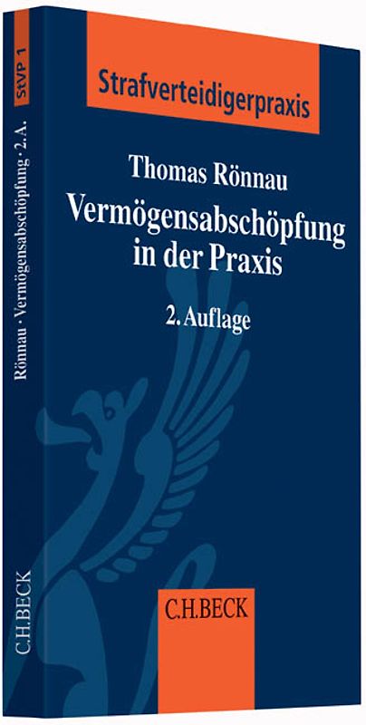 Die Vermögensabschöpfung in der Praxis