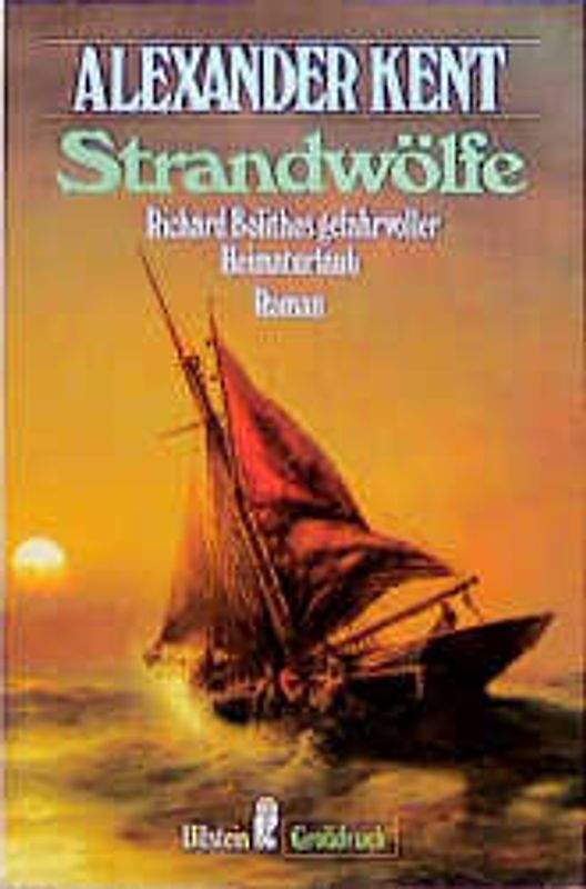 Strandwölfe. Richard Bolithos gefahrvoller Heimaturlaub