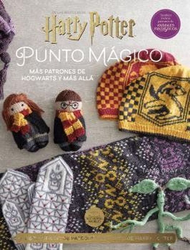 HARRY POTTER: PUNTO MAGICO 2. MÁS PATRONES DE HOGWARTS Y MÁS ALLÁ