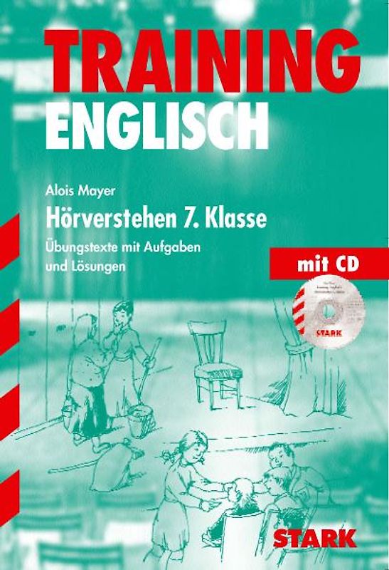 STARK Training Gymnasium - Englisch Hörverstehen 7. Klasse, mit CD
