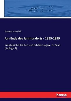 Am Ende des Jahrhunderts - 1895-1899