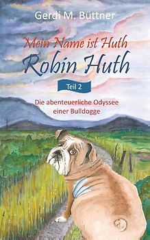 Mein Name ist Huth, Robin Huth