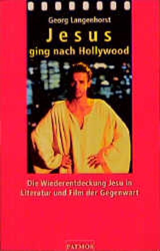 Jesus ging nach Hollywood