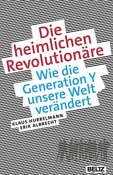 Die heimlichen Revolutionäre