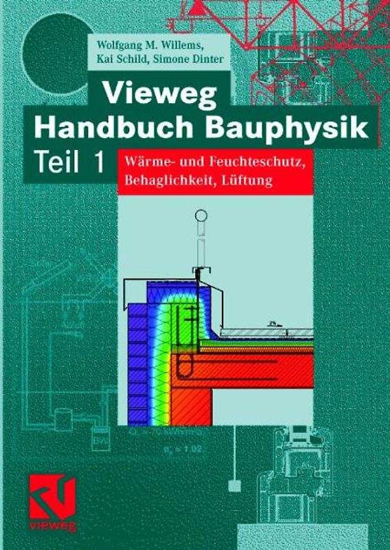 Vieweg Handbuch Bauphysik Teil 1
