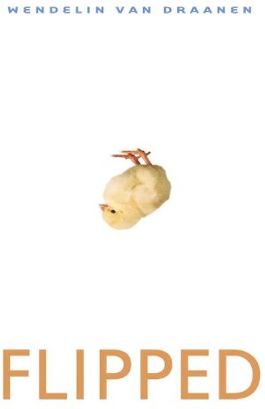 Flipped - Wendelin Van Draanen