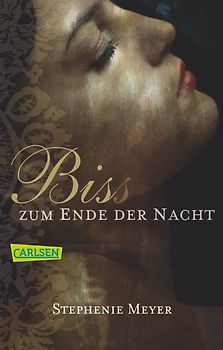 Biss zum Ende der Nacht (Bella und Edward 4)