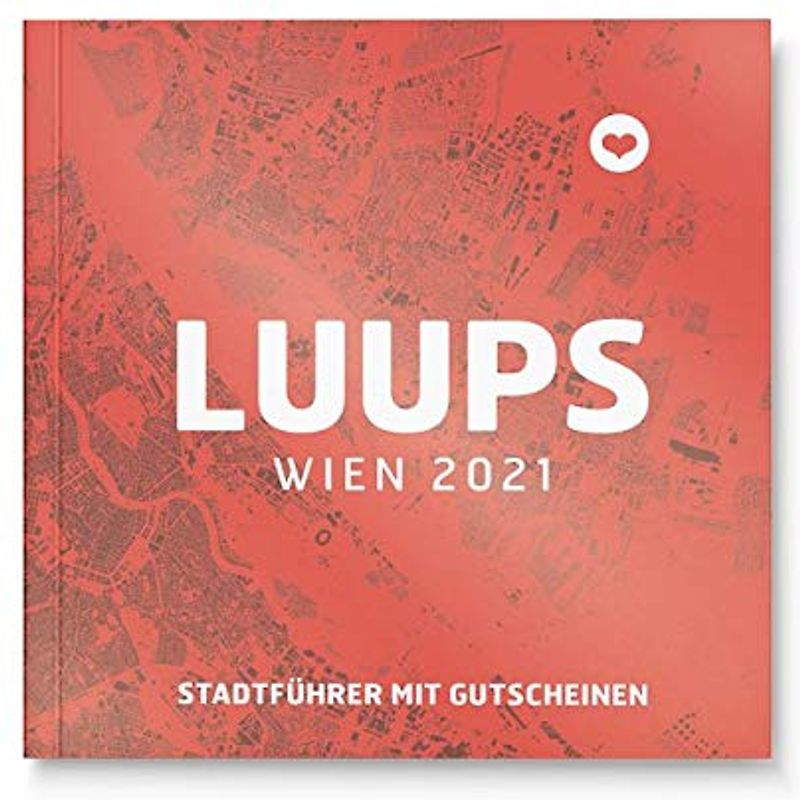 LUUPS Wien 2021: Stadtführer mit Gutscheinen