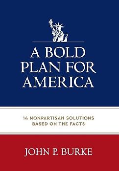 A Bold Plan for America