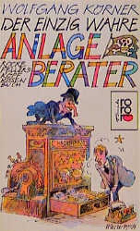 Der einzig wahre Anlageberater