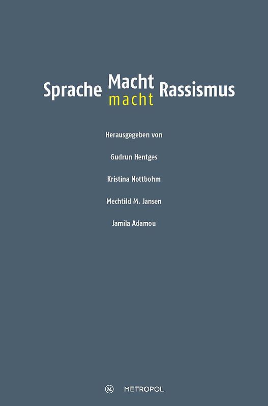Sprache - Macht - Rassismus